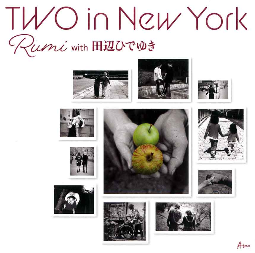 TWO in New York / Rumi with 田辺ひでゆき